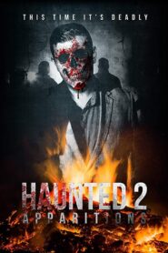 Haunted 2: Apparitions 2018 on netflix