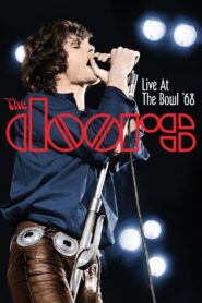 The Doors: Live at the Bowl ’68 2012 on netflix
