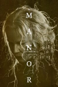 The Manor 2021 on netflix