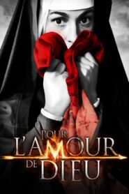 Pour l’amour de Dieu 2011 on netflix