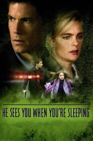 He Sees You When You’re Sleeping 2002 on netflix