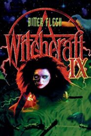 Witchcraft IX: Bitter Flesh 1997 on netflix