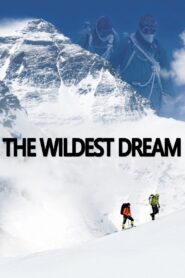 The Wildest Dream 2010 on netflix