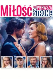 Miłość na pierwszą stronę 2022 on netflix