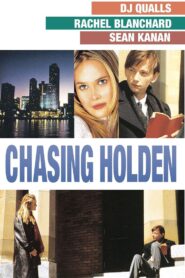 Chasing Holden 2001 on netflix