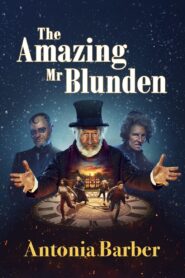 The Amazing Mr. Blunden 2021 on netflix
