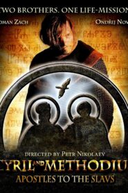 Cyril and Methodius – The Apostles of the Slavs 2013 on netflix