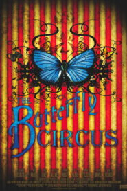 The Butterfly Circus 2009 on netflix