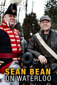 Sean Bean on Waterloo 2015 on netflix