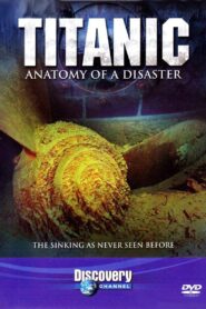 Titanic: Anatomy of a Disaster 1997 on netflix