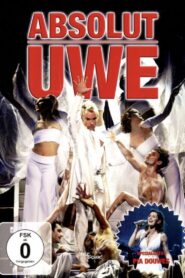 Uwe Kröger: Absolut Uwe 2010 on netflix