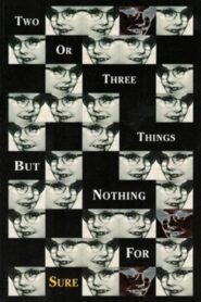 2 or 3 Things But Nothing for Sure 1997 on netflix