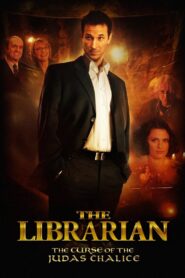 The Librarian: The Curse of the Judas Chalice 2008 on netflix