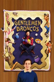 Gentlemen Broncos 2009 on netflix