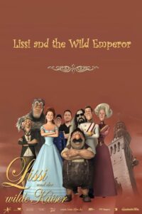 Lissi and the Wild Emperor 2007 on netflix
