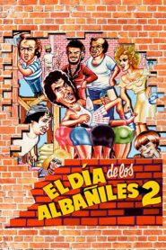 El día de los albañiles 2 1985 on netflix