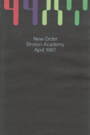 New Order: Brixton Academy 1989 on netflix