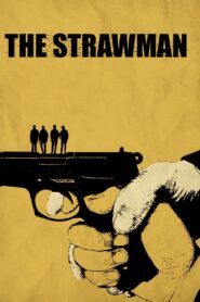 The Strawman 2020 on netflix