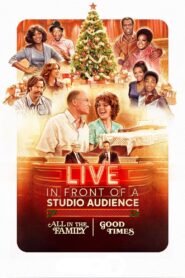 Live in Front of a Studio Audience: “All in the Family” and “Good Times” 2019 on netflix
