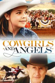 Cowgirls n’ Angels 2012 on netflix