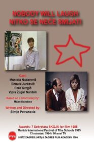Nobody Will Laugh 1985 on netflix