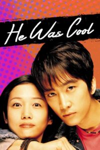 He Was Cool 2004 on netflix