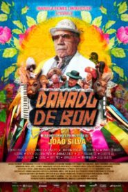 Danado de Bom 2016 on netflix