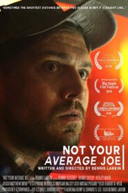 Not Your Average Joe 2016 on netflix