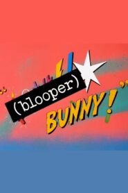 (Blooper) Bunny! 1997 on netflix