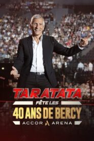 Taratata fête les 40 ans de Bercy 2024 on netflix