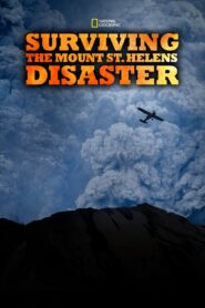 Surviving the Mount St. Helens Disaster 2020 on netflix