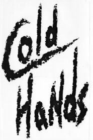 Cold Hands 1991 on netflix