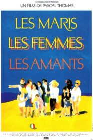The Husbands, the Wives, the Lovers 1989 on netflix