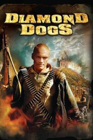 Diamond Dogs 2007 on netflix