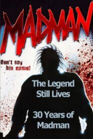 The Legend Still Lives: 30 Years of Madman 2010 on netflix