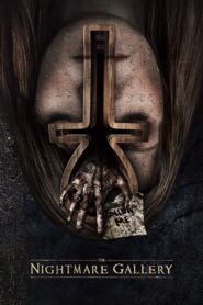 The Nightmare Gallery 2019 on netflix