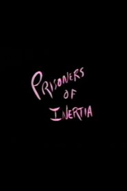 Prisoners of Inertia 1989 on netflix