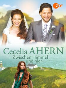 Cecelia Ahern: Zwischen Himmel und hier 2014 on netflix
