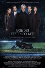 Tage des letzten Schnees 2019 on netflix
