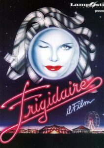 Frigidaire – Il film 1998 on netflix