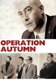 Operation Autumn 2012 on netflix
