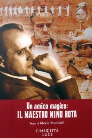 A Magic Friend: The Maestro Nino Rota 1994 on netflix