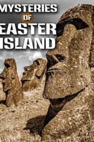Mysteries of Easter Island 2002 on netflix