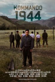 Kommando 1944 2018 on netflix