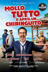 Mollo tutto e apro un chiringuito 2021 on netflix
