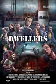 Dwellers 2021 on netflix