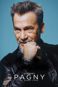 Florent Pagny : un homme libre 2023 on netflix