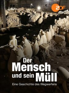 Der Mensch und sein Müll – Eine Geschichte des Wegwerfens 2022 on netflix