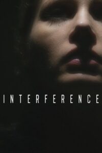 Interference 2018 on netflix