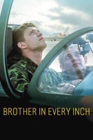 Brother in Every Inch 2022 on netflix
